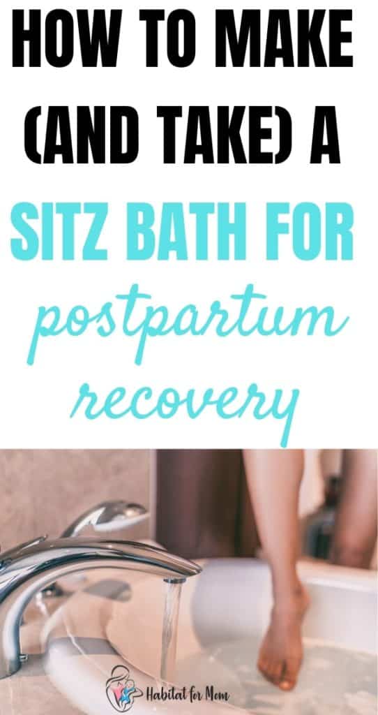 How to Make (and take) a Sitz Bath for Postpartum Recovery Habitat