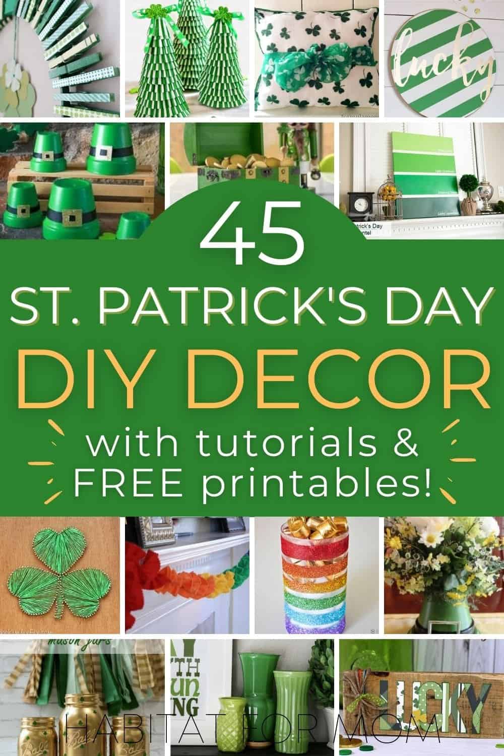 45 Fun St. Patrick’s Day DIY Decor Ideas – Habitat for Mom