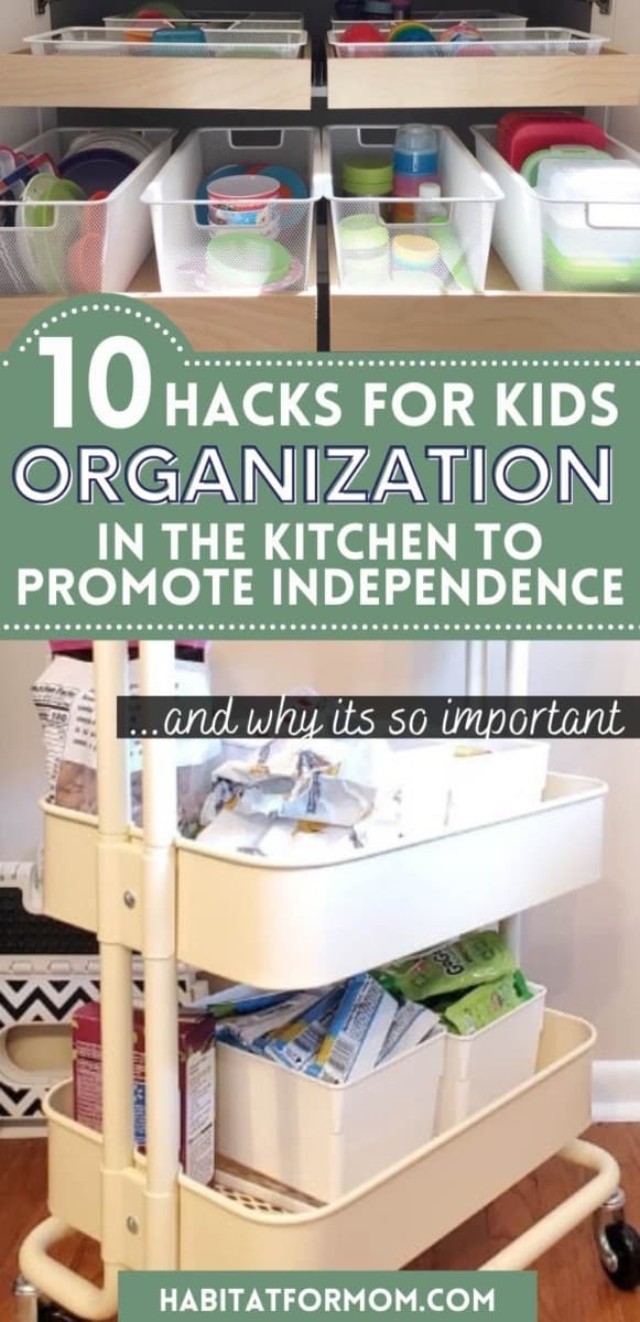 10 Kids Kitchen Organization Hacks to Promote Independence – Habitat for Mom