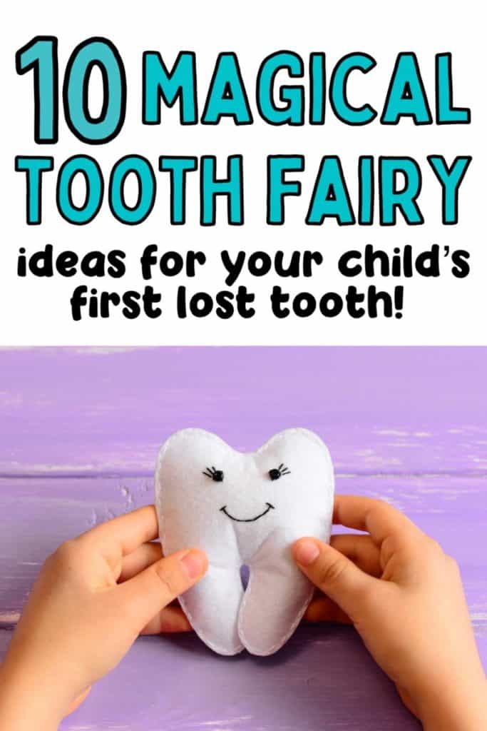 10 Magical Tooth Fairy Ideas for Enchanting Kids