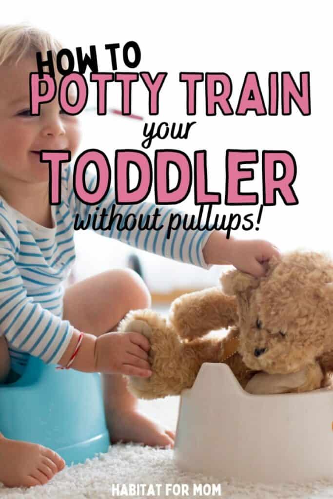 Potty train your toddler without pullups in a few easy steps. Save money, time and hassle. Learn the secret now. Click on the pin!
